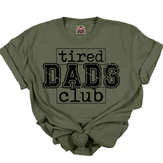 Tired Dads Club DTF Transfer