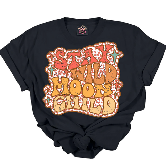 Stay Wild Moon Child DTF Transfer