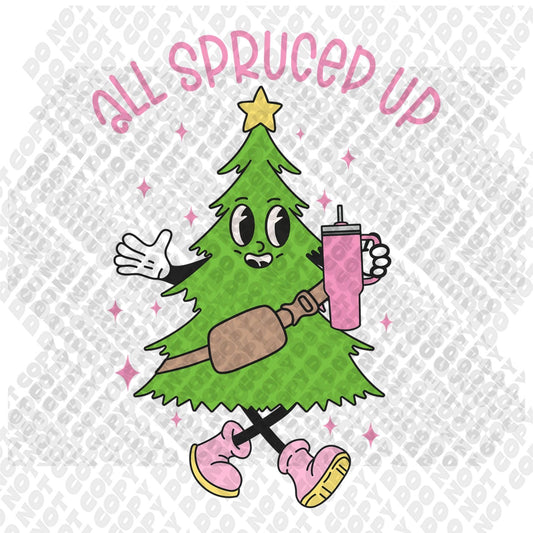 All Spruced Up Christmas Tree DTF Transfer