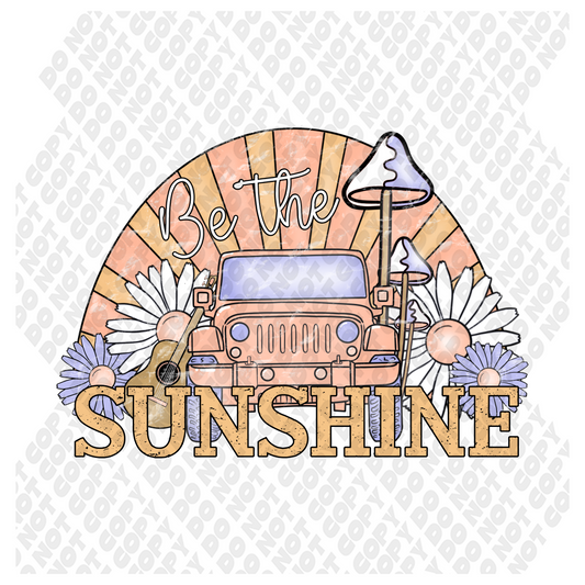 Be The Sunshine DTF Transfer
