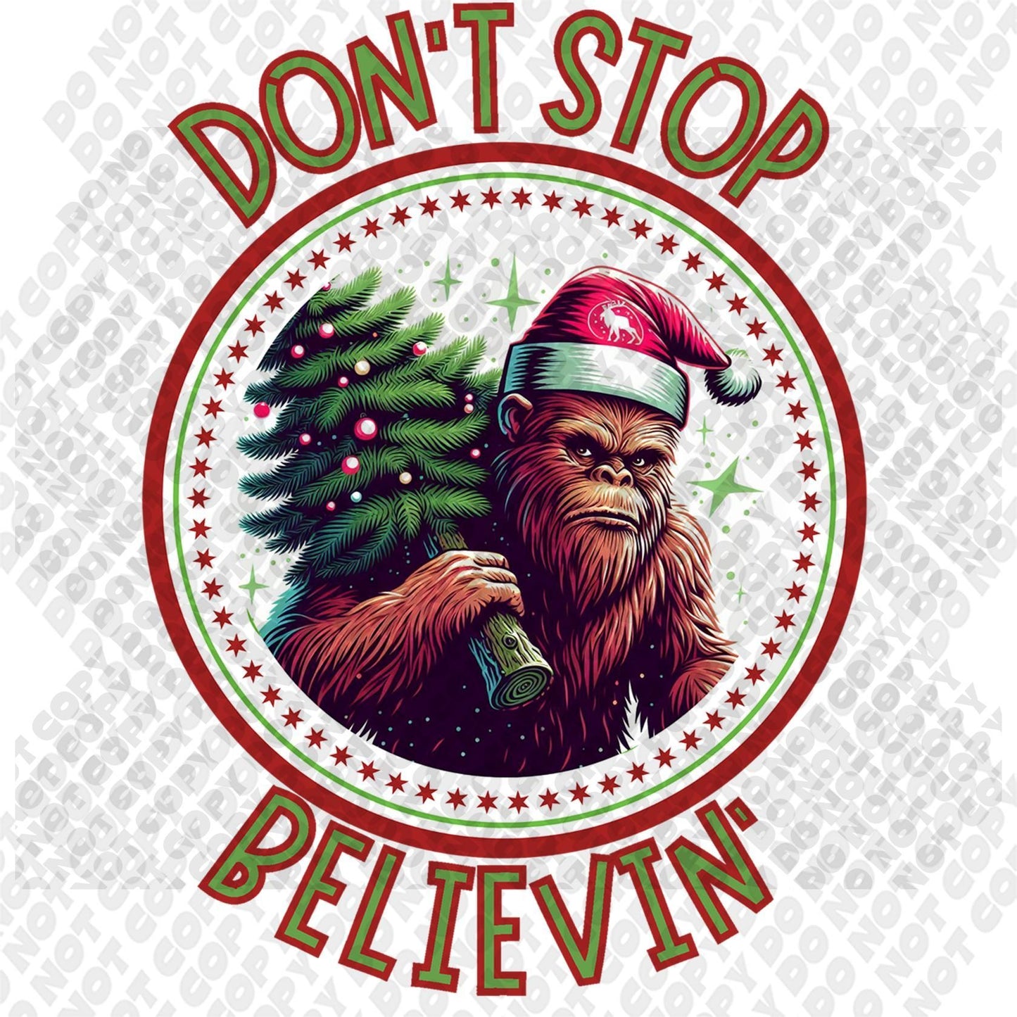 Dont Stop Believin DTF Transfer