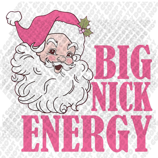 Big Nick Energy DTF Transfer