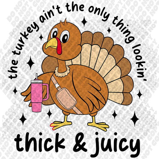 Thick and Juicy DTF Transfer