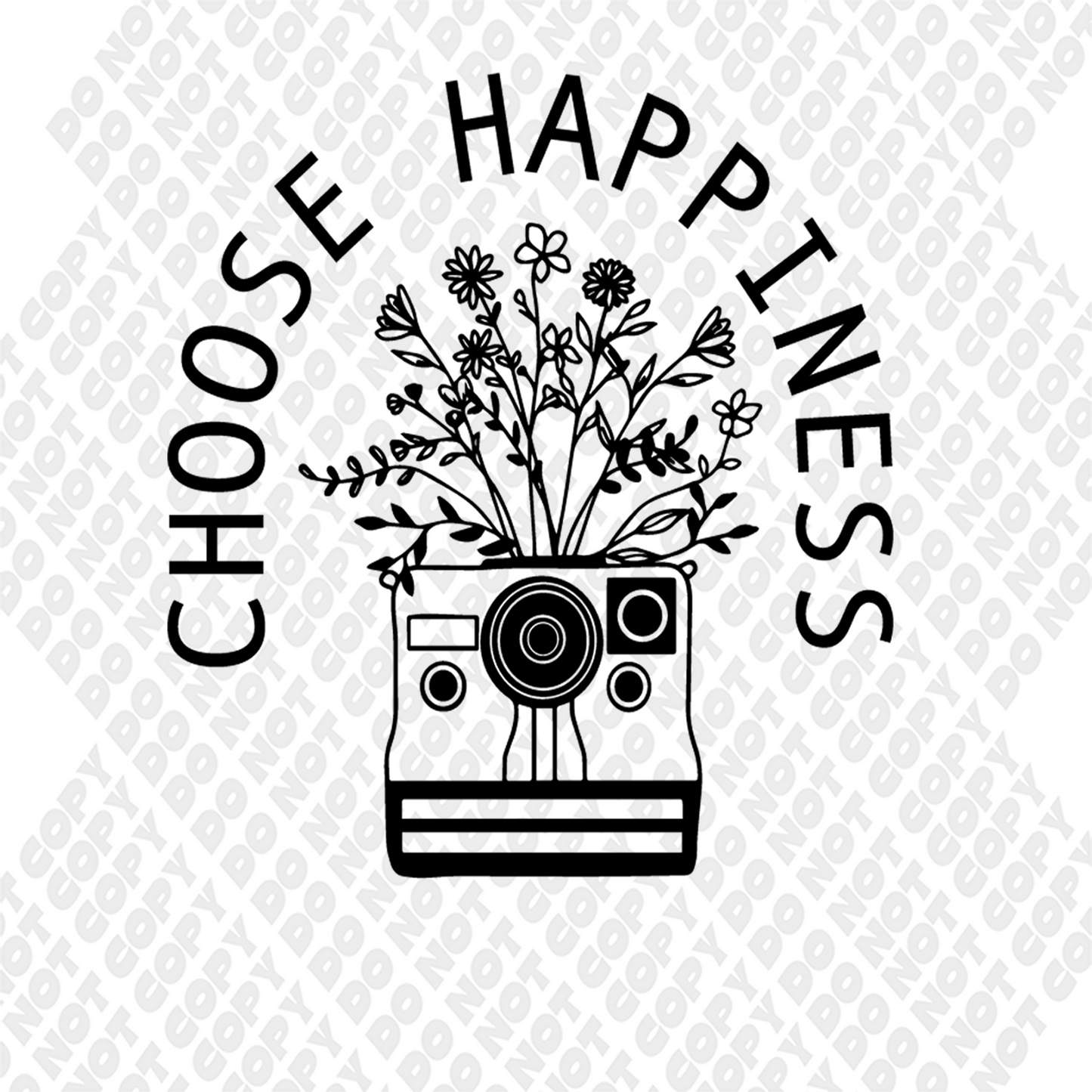 Choose Happiness