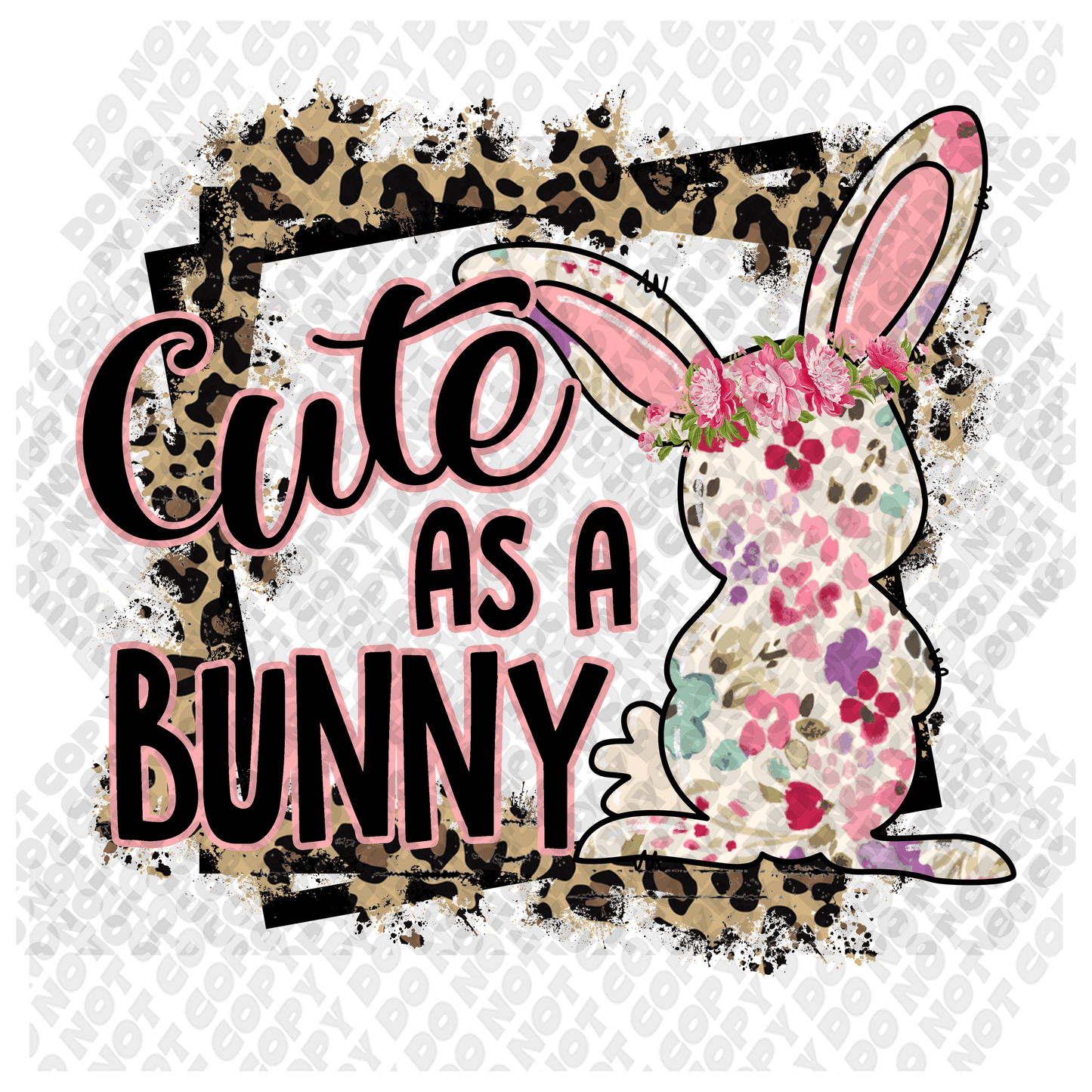 Cute As A Bunny