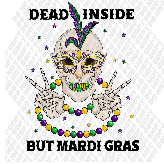 Dead Inside But Mardi Gras Skeleton Transfer
