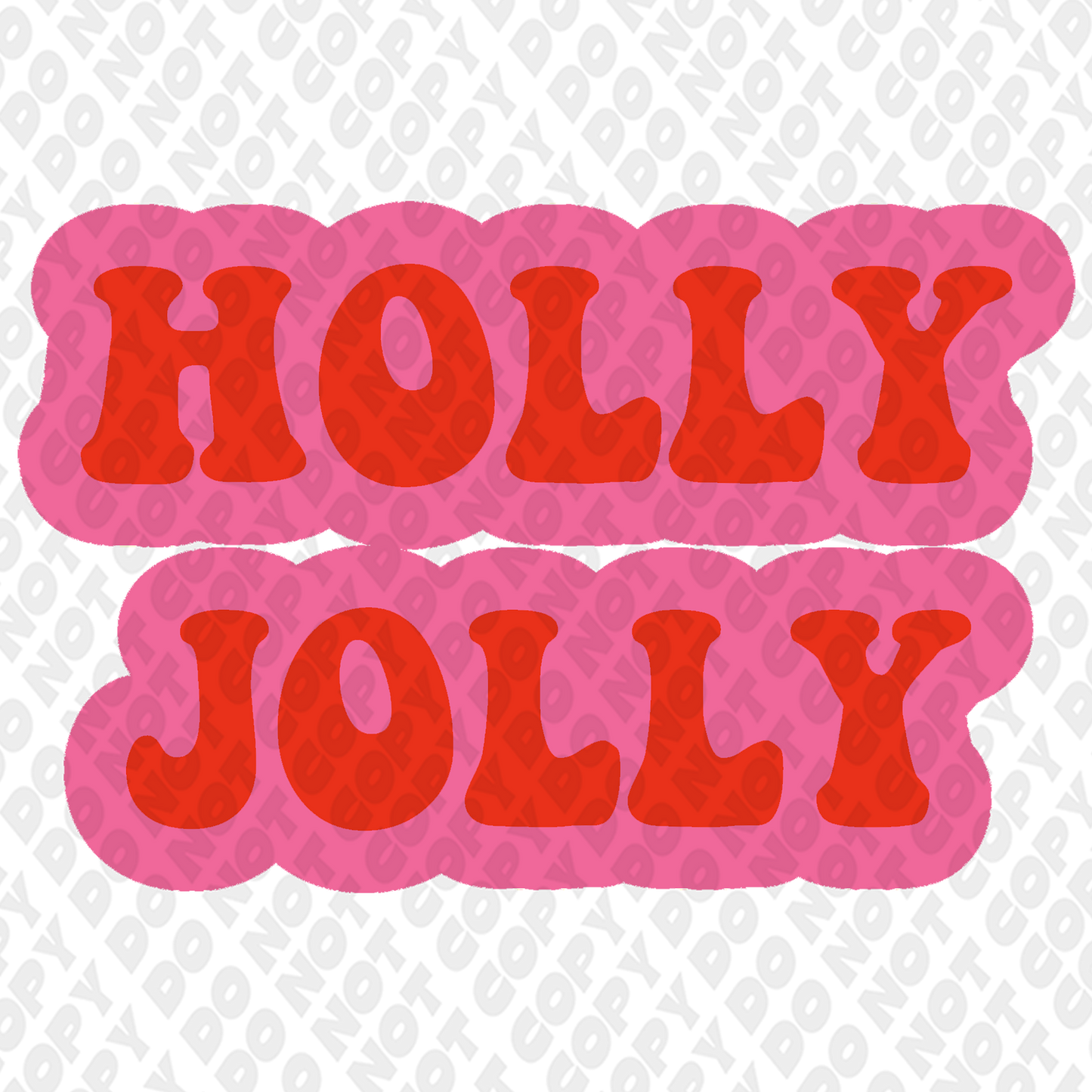 Holly Jolly DTF Transfer