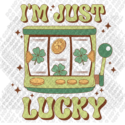 Im Just Lucky