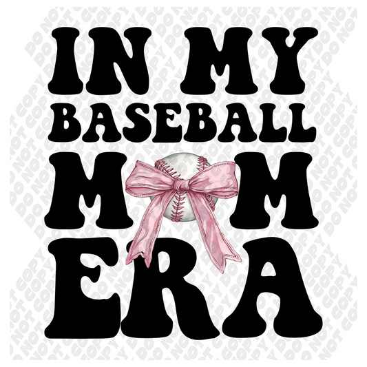 In My Baseball Mom Era DTF Transfer