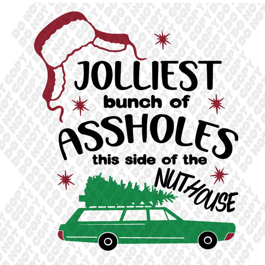 Jolliest Bunch of A$$holes National Lampoon Vacation DTF Transfer