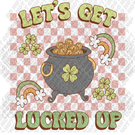 Lets Get Lucked Up