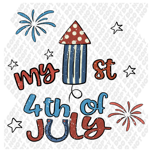 My First 4th Of July