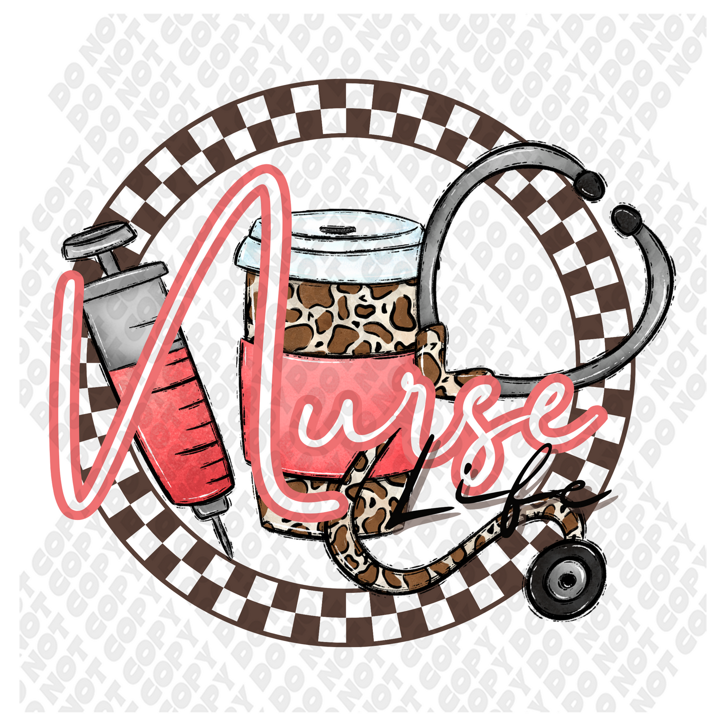 Nurse Life DTF Transfer