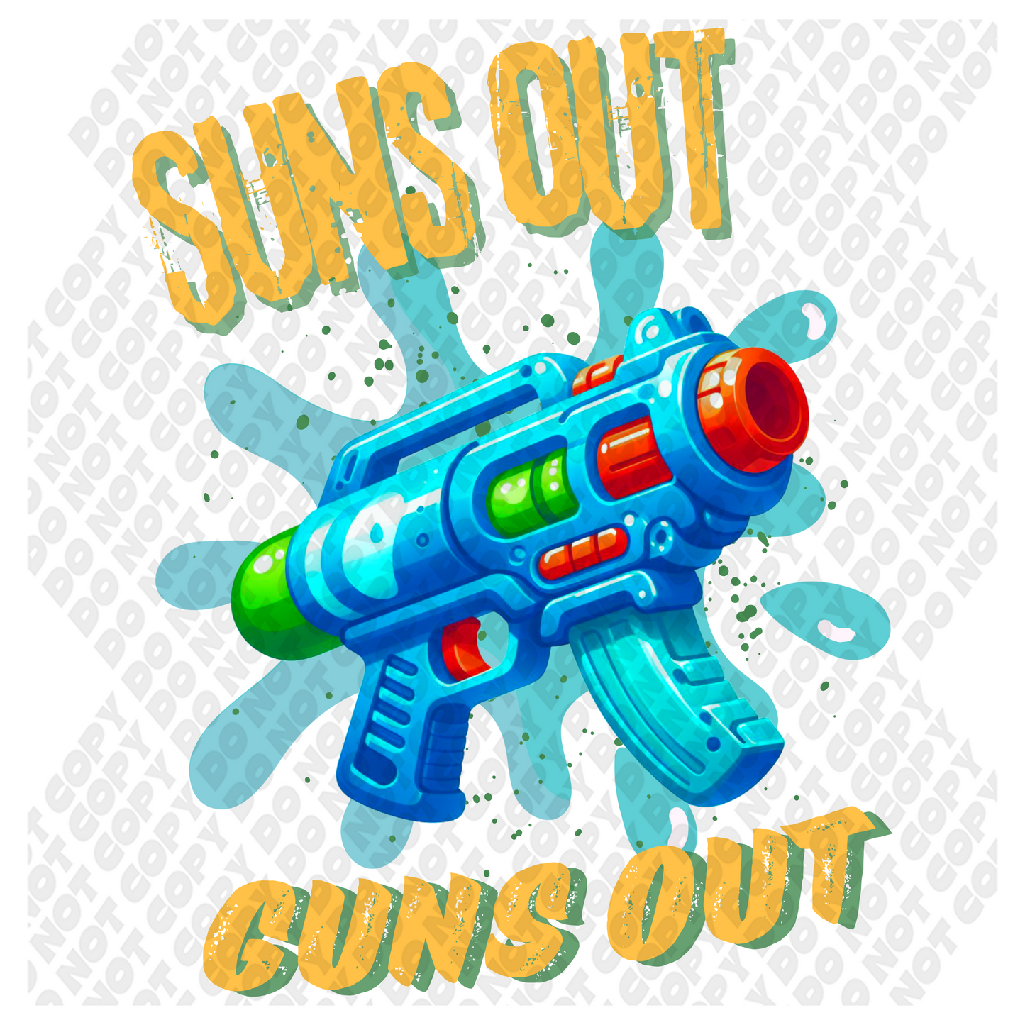 Suns Out Guns Out DTF Transfer