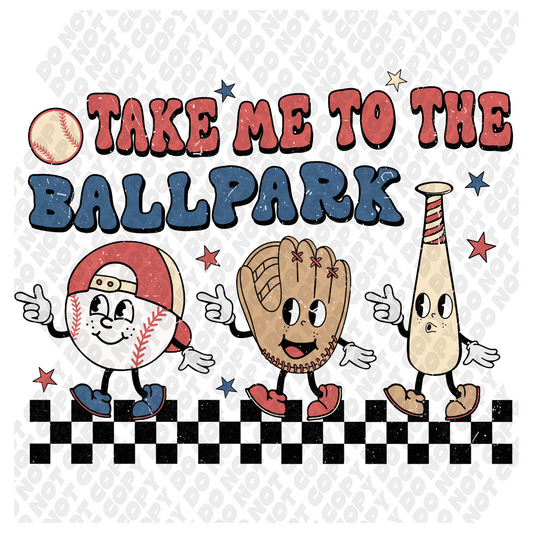 Take Me Out To The Ballpark