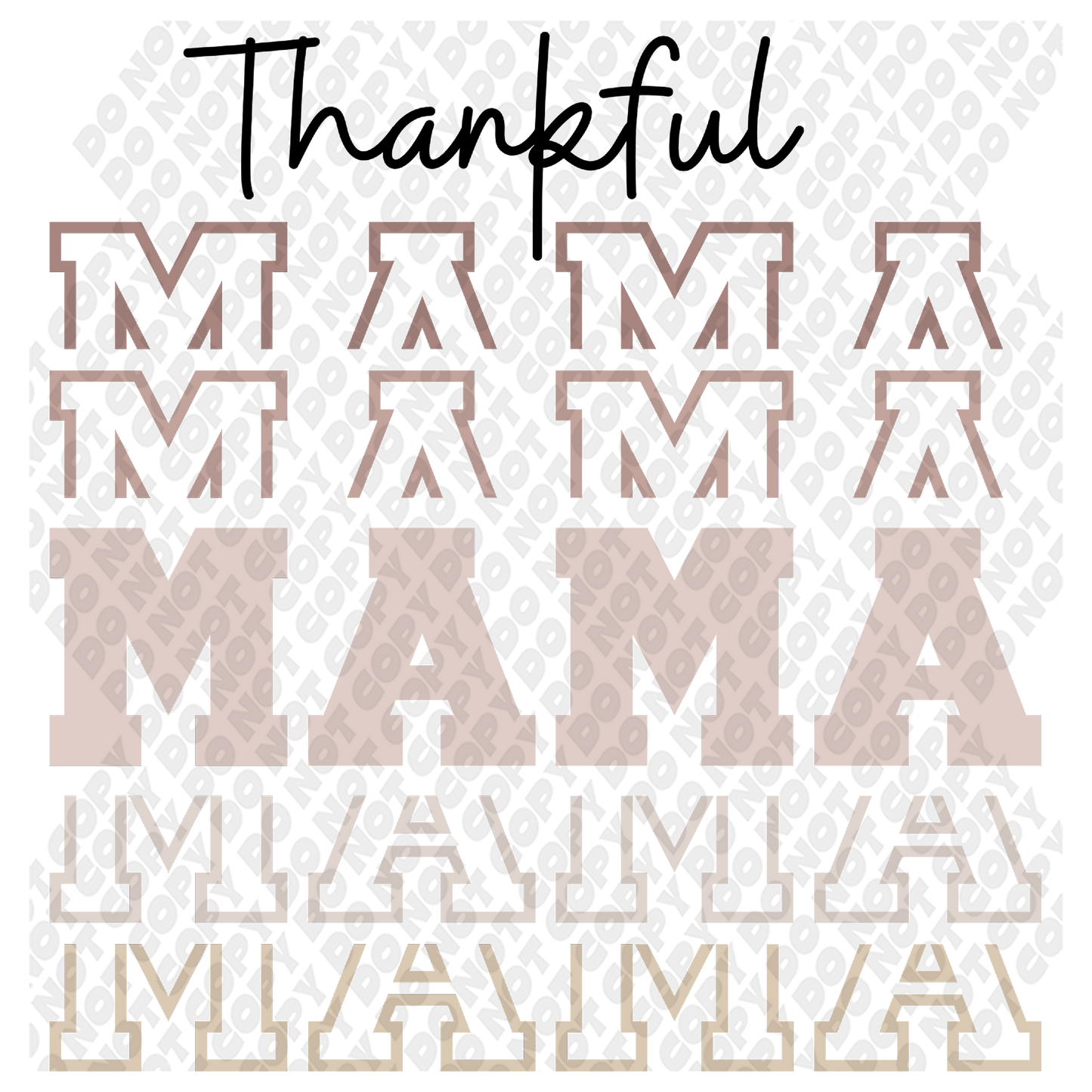 Thankful Mama DTF Transfer