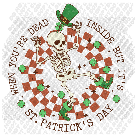 Dead Inside But Its St Patricks Day