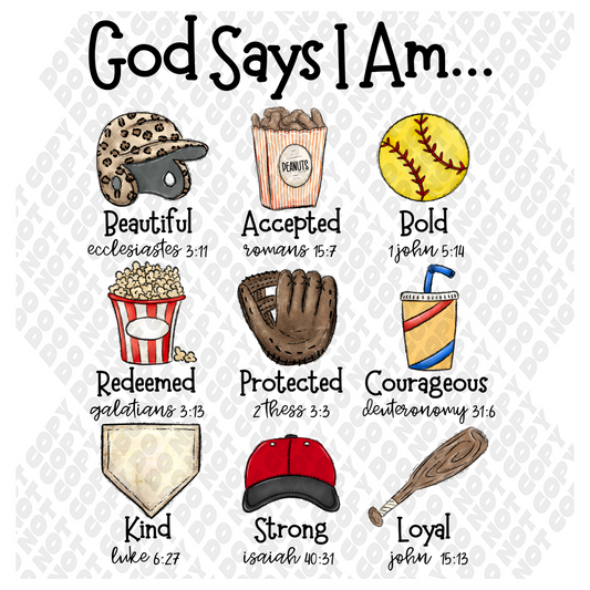 God Says I Am Softball DTF Transfer