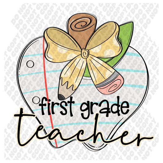 First Grade (1st Grade) Teacher DTF Transfer