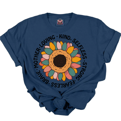 Brave Loving Kind Selfless Strong Fearless Mother Sunflower DTF Transfer