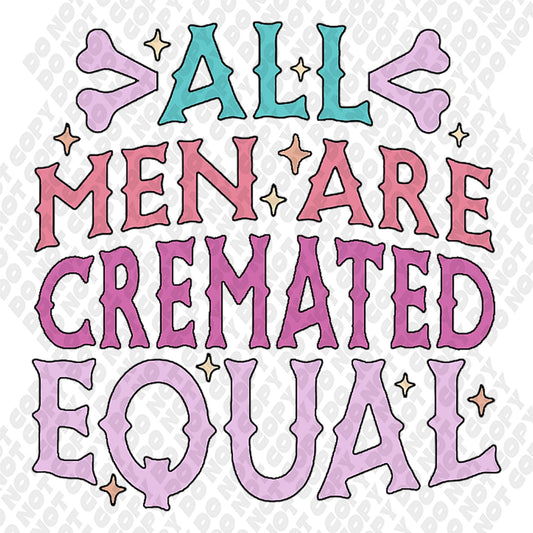 Men Are Creamted Equal Transfer