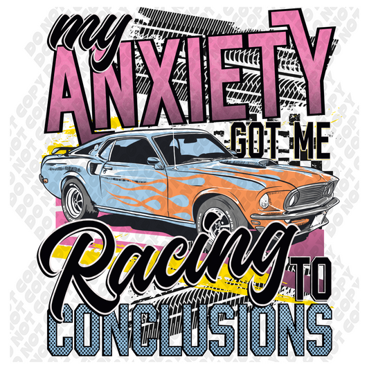 My Anxiety Got Me Racing to Conclusions Transfer