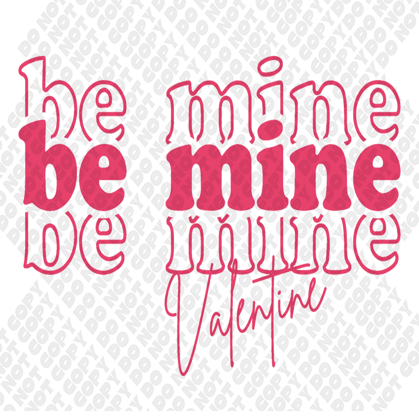 Be Mine