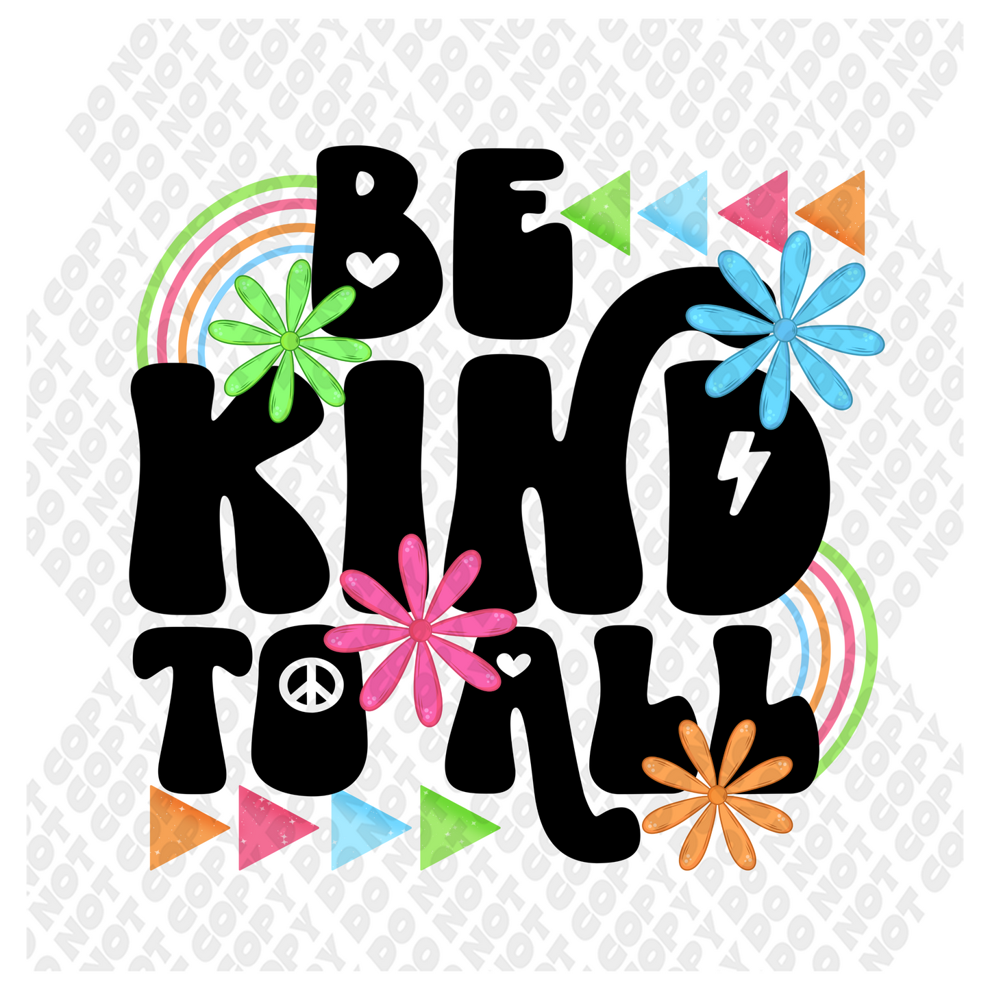 Be kind to all 2