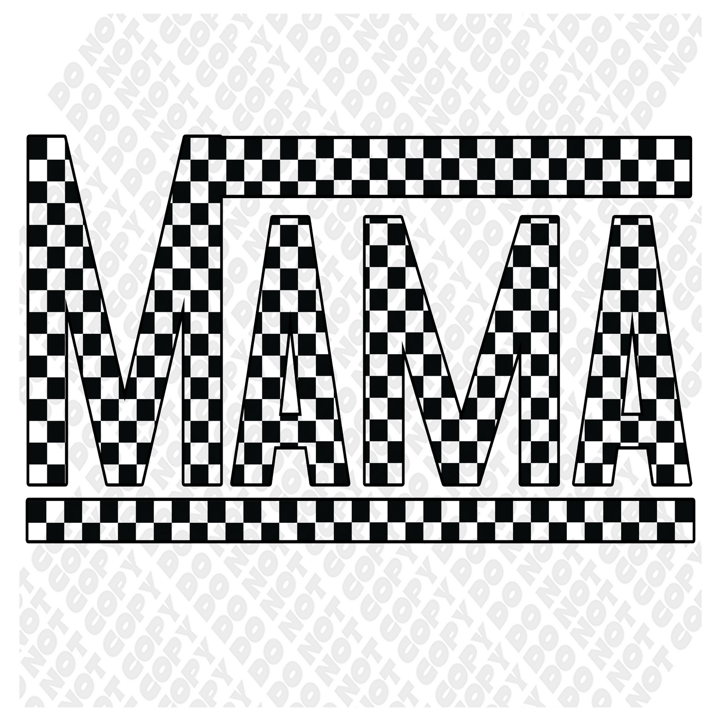 Mama Black Racing Checkered Pattern Transfer