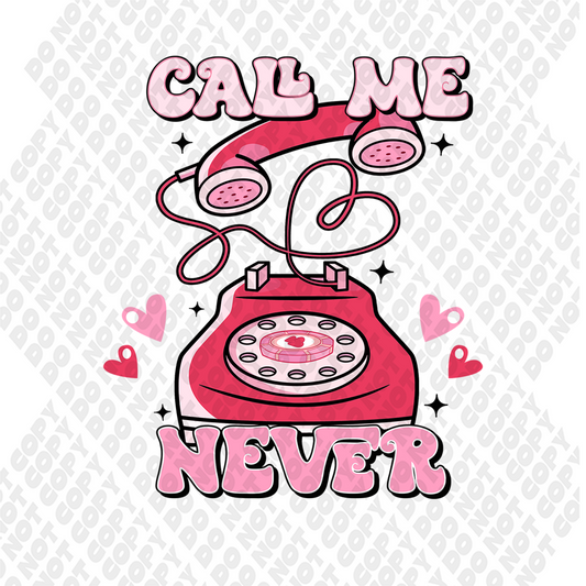 Call Me Never