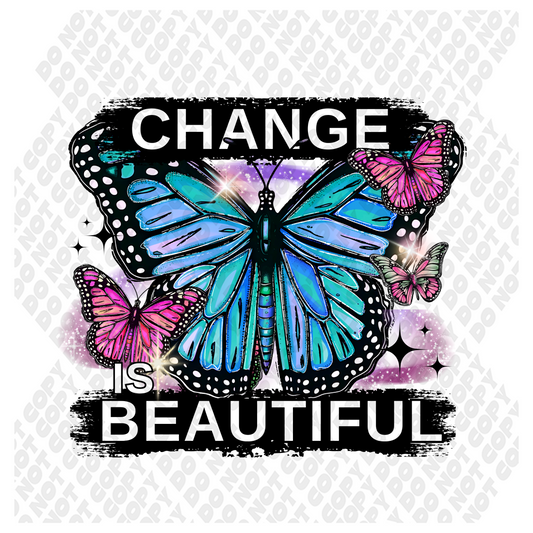 Change is beautiful