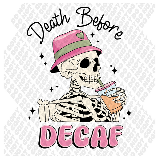 Death Before Decaf