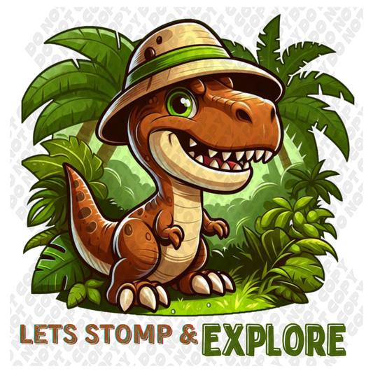 Lets Stomp & Explore Dinosaur DTF Transfer