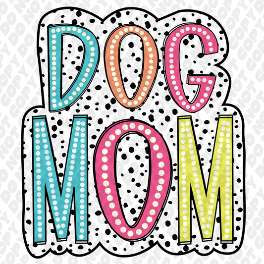 Dog mom rainbow dots