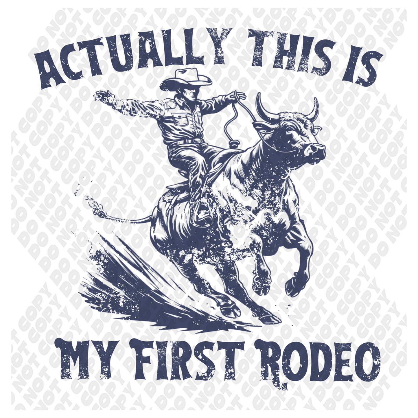 First Rodeo