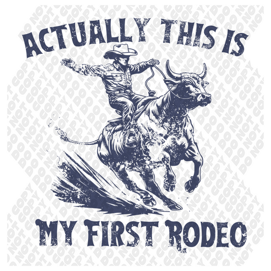 First Rodeo