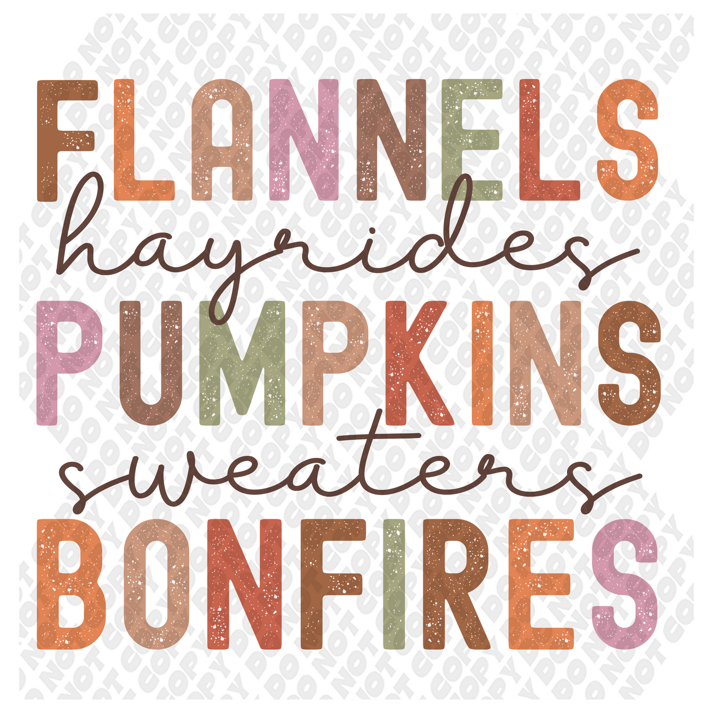 Flannels Hayrides Pumpkins Sweaters Bonfires DTF Transfer