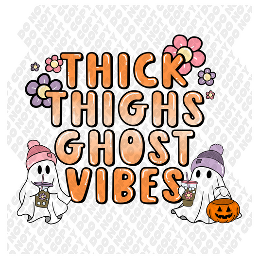 Thick Thighs Ghost Vibes DTF Transfer