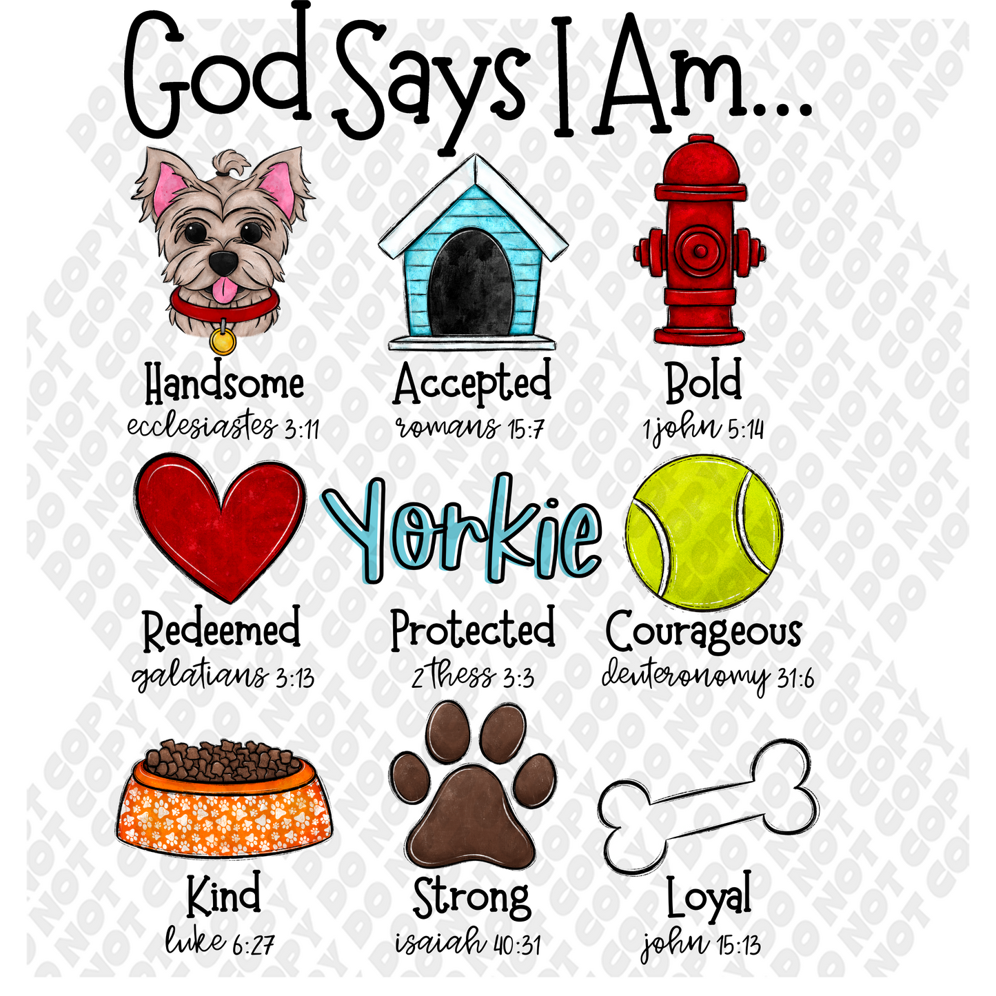 God says I am Yorkie