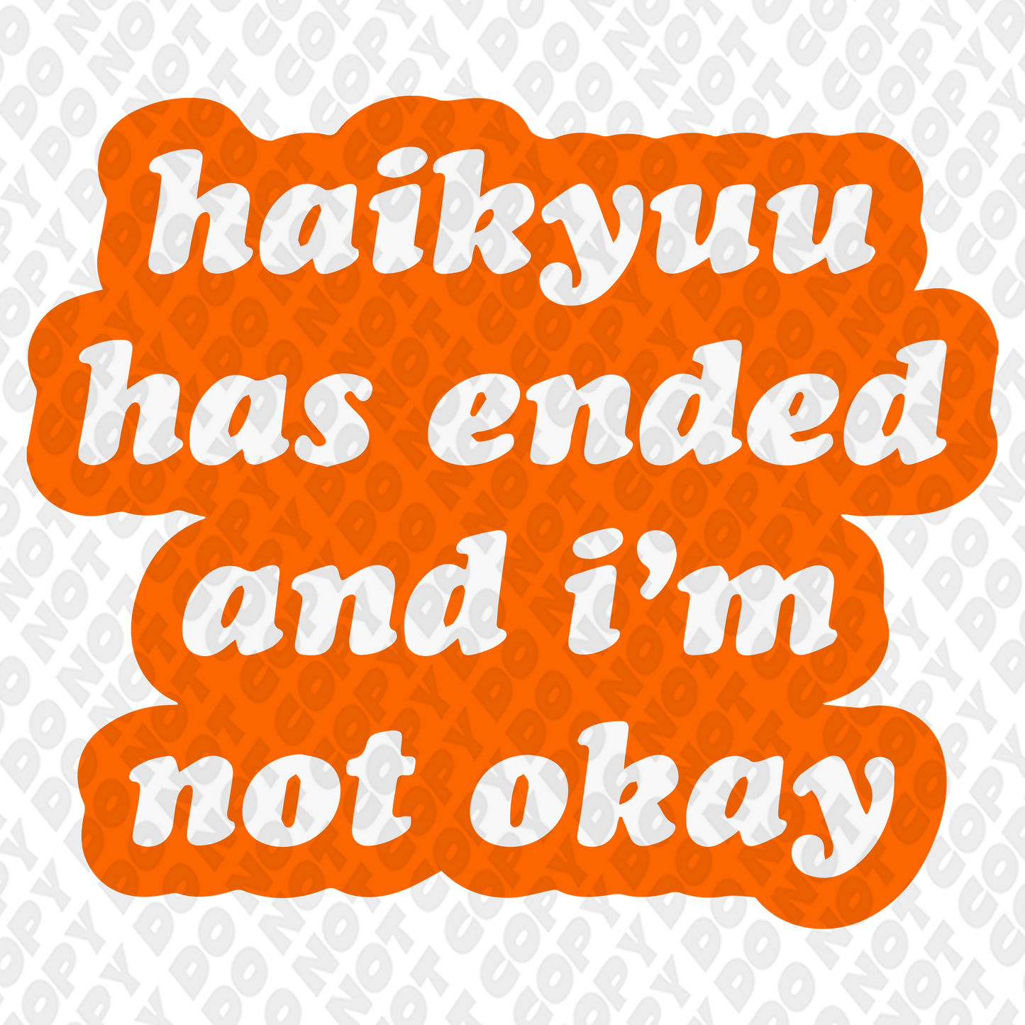 Haikyu I'm Not Okay Orange