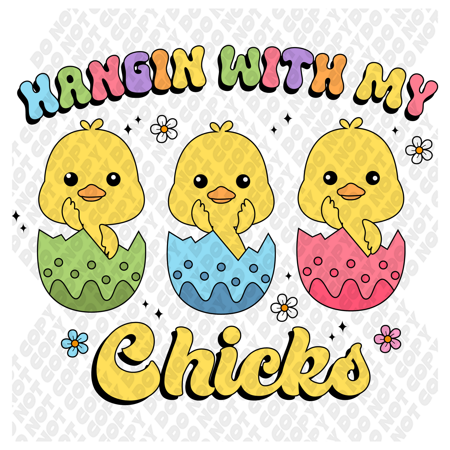 Hanging With My Chicks