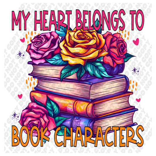 My heart belongs to book characters