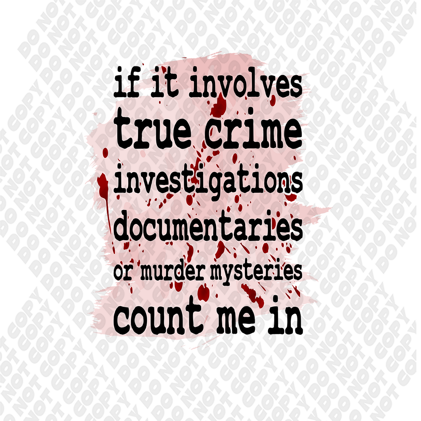 If It Involves True Crime