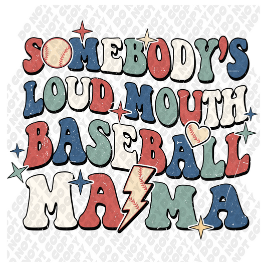 Loud Mouth Baseball Mama