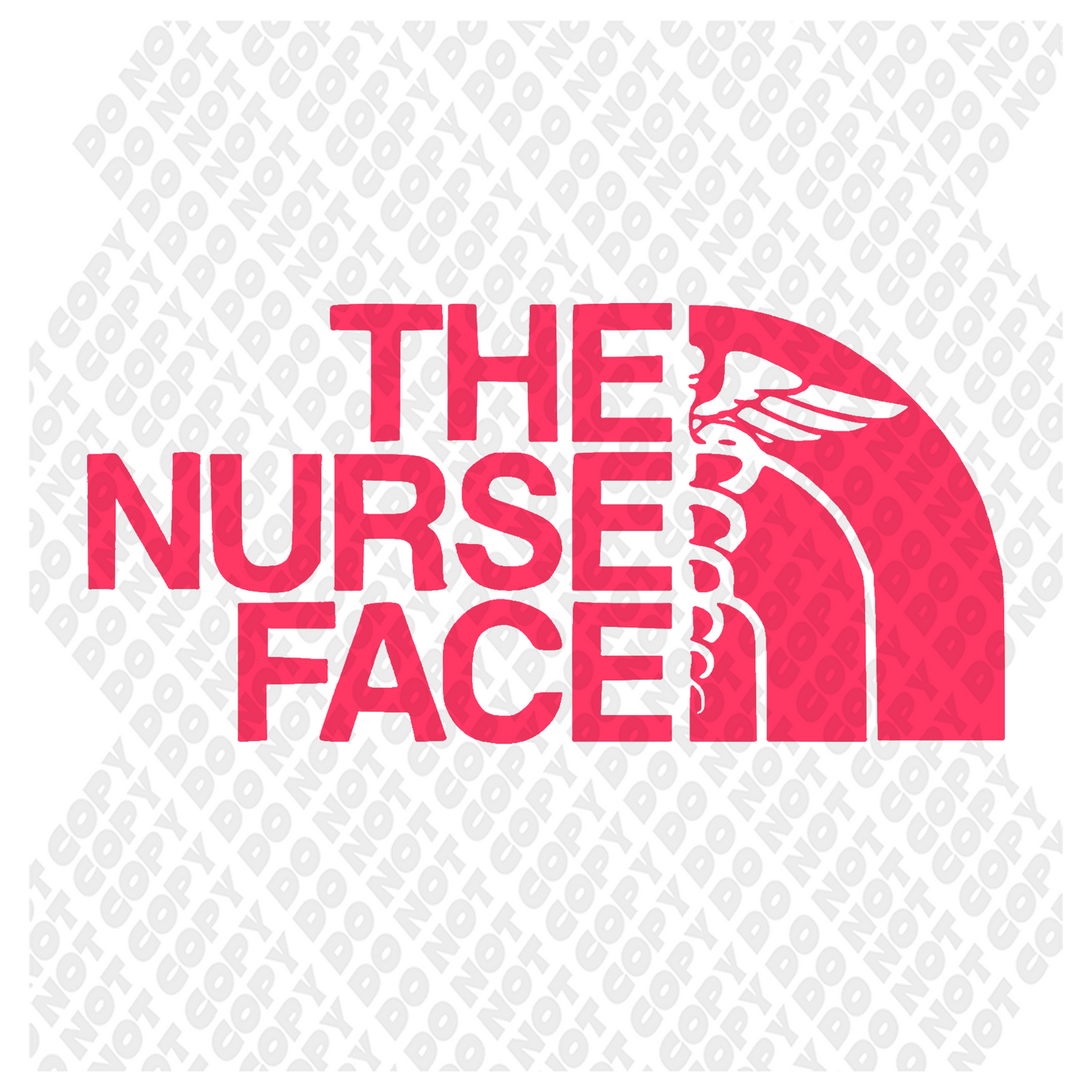 The Nurse Face Pink DTF Transfer