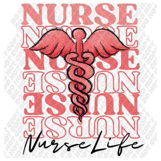 Nurse LIfe DTF Transfer (pairs with Nurse Life Pocket)