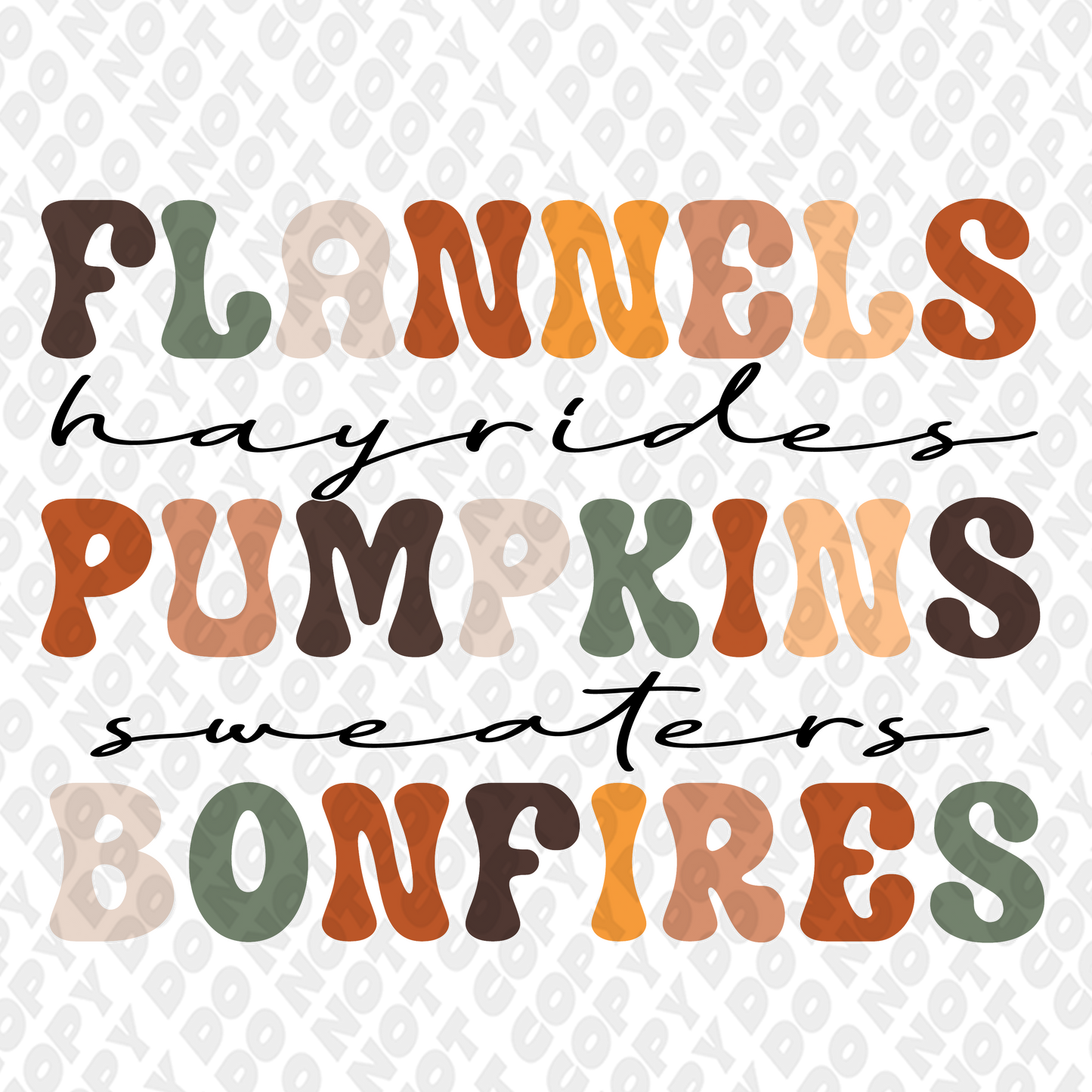 Flannels Hayrides Pumpkins Sweaters Bonfires DTF Transfer