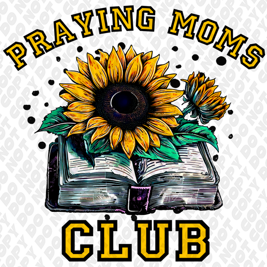 Praying Moms Club DTF Transfer
