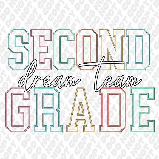 Second Grade (2nd Grade) Dream Team DTF Transfer