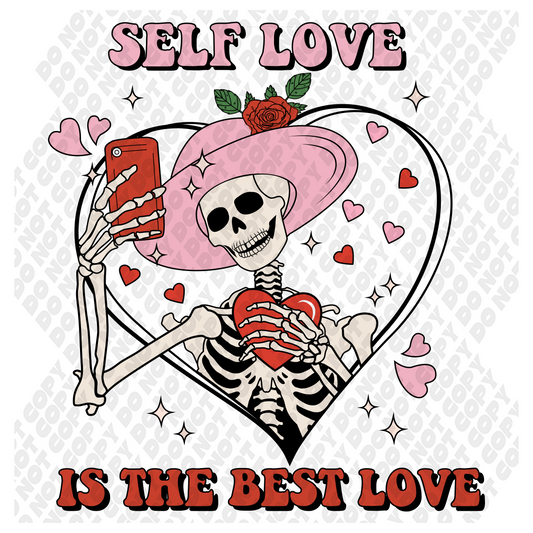 Self Love Is Best Skeleton Valetines Transfer